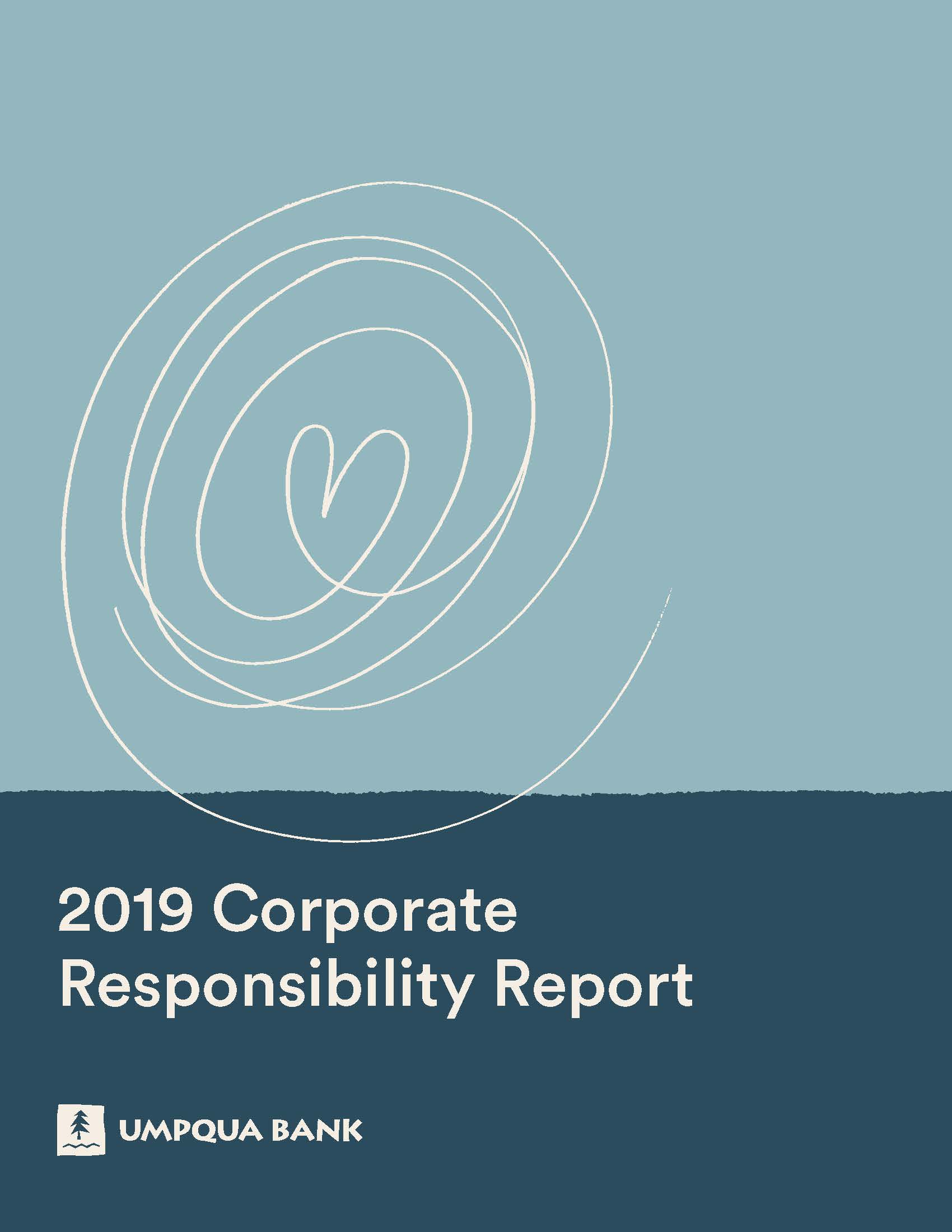 "Intentional and Purposeful: Leadership Development Training Resonates with Umpqua's Leaders," 2019 Corporate Responsibility Report, Umpqua Bank.